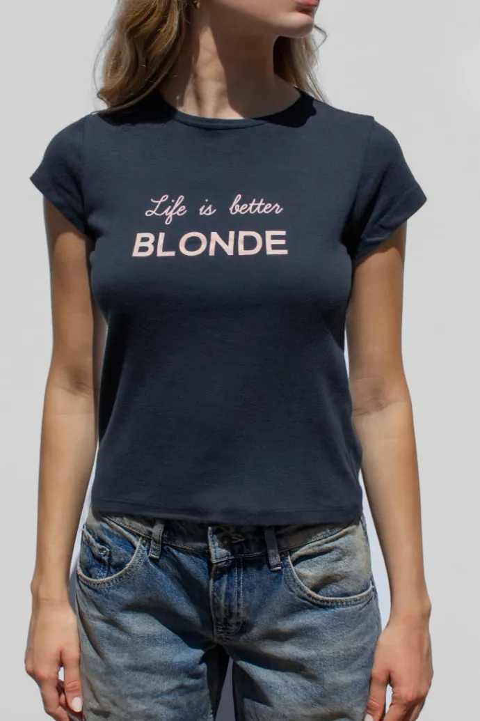 Donna Subdued T-shirt life is better Blonde
